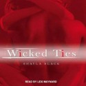 Wicked Ties - Shayla Black, Lexi Maynard