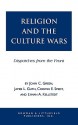 Religion and the Culuture Wars: Dispatches from the Front - John C. Green