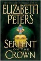 The Serpent on the Crown (Amelia Peabody Series #17) - Elizabeth Peters