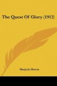 Quest of Glory - Marjorie Bowen