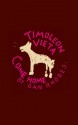 Timoleon Vieta Come Home - Dan Rhodes