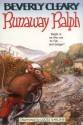 Runaway Ralph - Tracy Dockray, Beverly Cleary