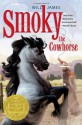 Smoky the Cowhorse - Will James