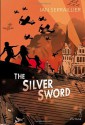 The Silver Sword - Ian Serraillier