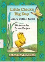 Little Chick's Big Day - Mary Deball Kwitz, Bruce Degen