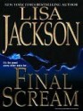 Final Scream - Lisa Jackson