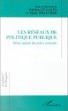 Les Reseaux de Politique Publique: Debat Autour Des Policy Networks - Patrick Le Gales, Mark Thatcher