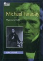 Michael Faraday: Physics and Faith (Oxford Portraits in Science) - Colin Archibald Russell