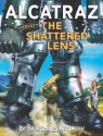 Alcatraz Versus the Shattered Lens - Brandon Sanderson