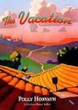 The Vacation - Polly Horvath