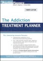 The Addiction Treatment Planner (PracticePlanners) - Robert R. Perkinson, Arthur E. Jongsma, Timothy J. Bruce