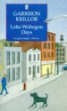 Lake Wobegon Days - Garrison Keillor