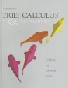 Brief Calculus & Its Applications with Mymathlab Access Code - Larry J. Goldstein, David Lay, David I. Schneider, Nakhle I. Asmar