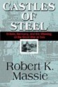 Castles of Steel - Robert K. Massie