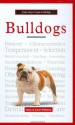 A New Owner's Guide to Bulldogs - Hank Williams, Carol Williams