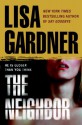 The Neighbor - Lisa Gardner