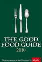 The Good Food Guide 2010 - Elizabeth Carter