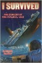 I Survived #1: I Survived the Sinking of the Titanic, 1912 - Lauren Tarshis