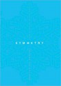 Symmetry: A Journey into the Patterns of Nature - Marcus du Sautoy