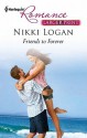 Friends to Forever - Nikki Logan