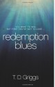 Redemption Blues - T.D. Griggs