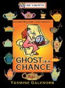 Ghost of a Chance (A Chintz 'n China Mystery, #1) - Yasmine Galenorn