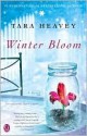 Winter Bloom - Tara Heavey