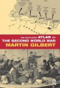 The Routledge Atlas of the Second World War - Martin Gilbert