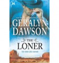 The Loner - Geralyn Dawson