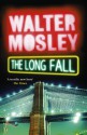 The Long Fall: A Novel (Leonid Mcgill Mystery 1) - Walter Mosley