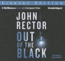 Out of the Black - John Rector