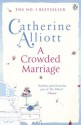 A Crowded Marriage - Catherine Alliott