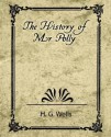 The History of Mr. Polly - H.G. Wells