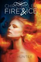 The Chronicles of Fire and Ice: Book One in the Legend of the Archan - L.L. Hunter