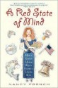 A Red State of Mind - Nancy French