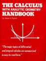 The Calculus with Analytic Geometry Handbook - Jason Taylor