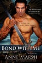 Bond with Me (The Fallen) - Anne Marsh