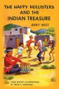 The Happy Hollisters and the Indian Treasure - Jerry West, Helen S. Hamilton, Andrew E. Svenson