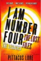 I Am Number Four: The Lost Files: The Legacies (Lorien Legacies) - Pittacus Lore