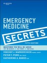 Emergency Medicine Secrets - Vincent J. Markovchick, Peter T. Pons, Katherine A. Bakes