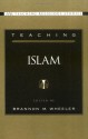 Teaching Islam - Brannon M. Wheeler