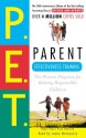 Parent Effectiveness Training: The Proven Program for Raising Responsible Children - Thomas Gordon