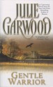 Gentle Warrior (Tapestry Romance) - Julie Garwood