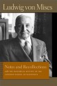 Notes and Recollections: With, the Historical Setting of the Austrian School of Economics - Ludwig von Mises