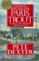 Paris Trout - Pete Dexter