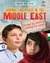 Hoping for Peace in the Middle East - Angela Royston