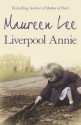 Liverpool Annie - Maureen Lee