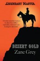 Desert Gold - Zane Grey