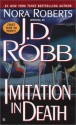 Imitation in Death (In Death, #17) - J.D. Robb