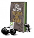 The Other Side Of Dawn (The Tomorrow Series, #7) - Suzi Dougherty, John Marsden